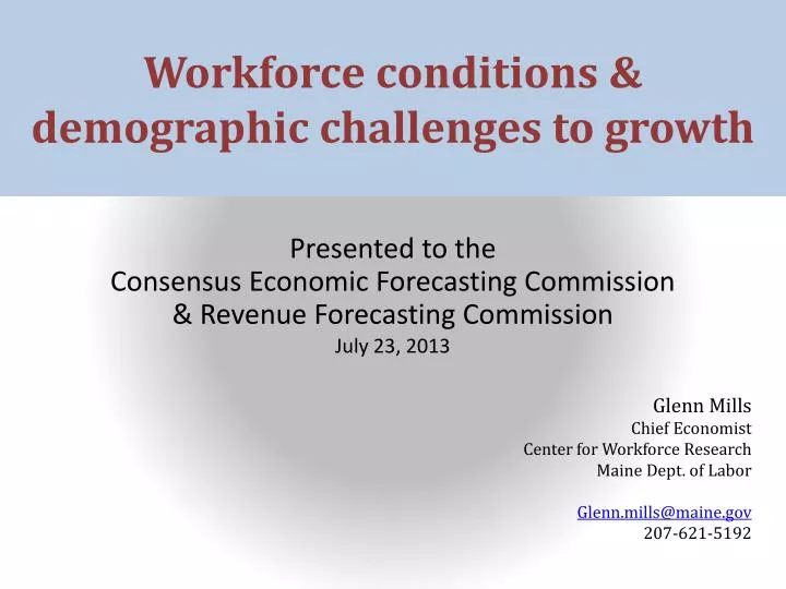 w orkforce conditions demographic challenges to growth