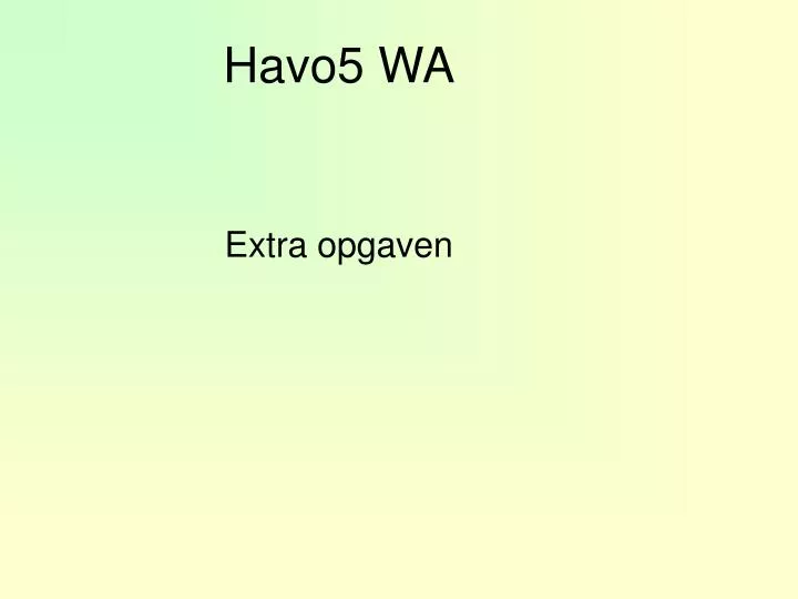 havo5 wa