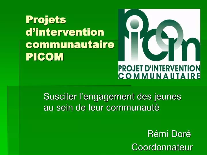 projets d intervention communautaire picom