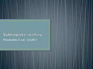 subtropick rostliny
