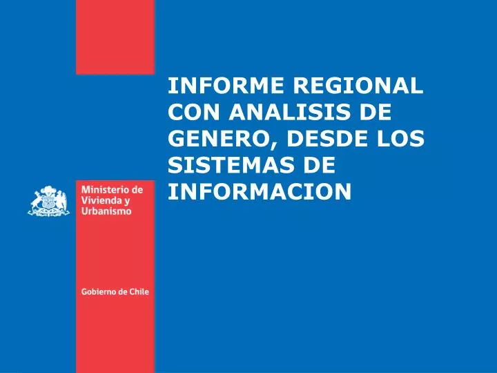 informe regional con analisis de genero desde los sistemas de informacion
