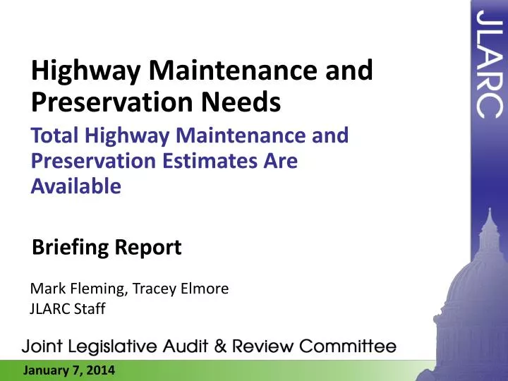 highway maintenance and preservation needs