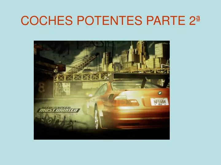 coches potentes parte 2