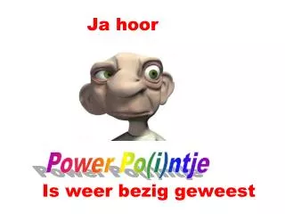 Ja hoor