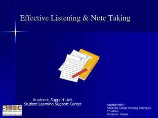 Effective Listening &amp; Note Taking