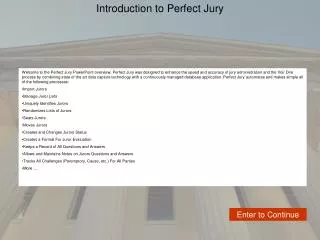 Introduction to Perfect Jury