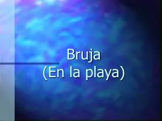 bruja en la playa