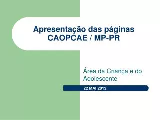 apresenta o das p ginas caopcae mp pr