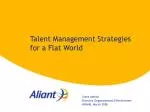 Adapting Talent Management Strategies in a Flattening World - slide 1