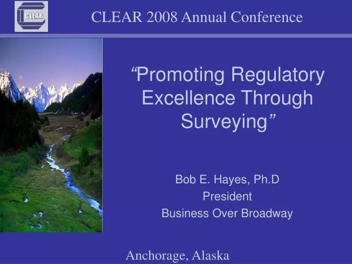promoting regulatory excellence through surveying