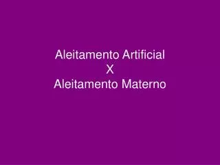 aleitamento artificial x aleitamento materno