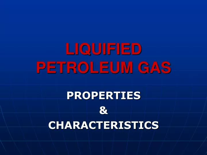 liquified petroleum gas