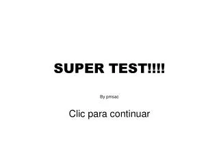 super test