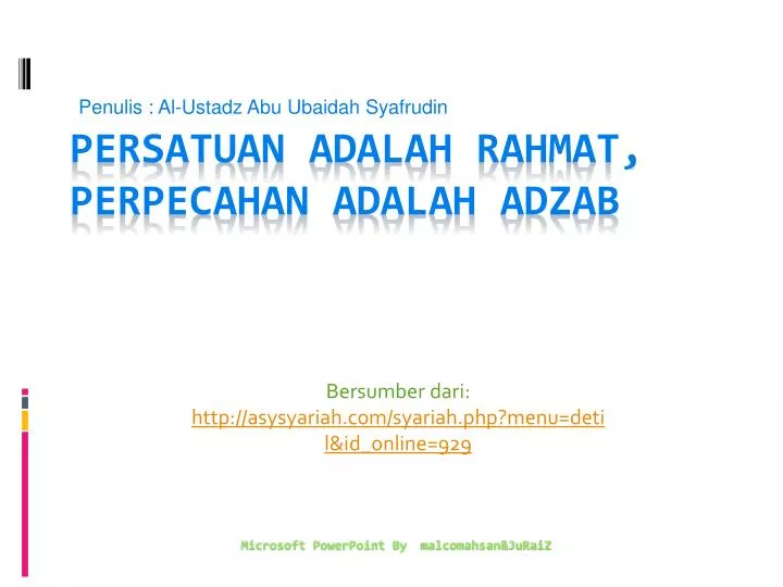 persatuan adalah rahmat perpecahan adalah adzab