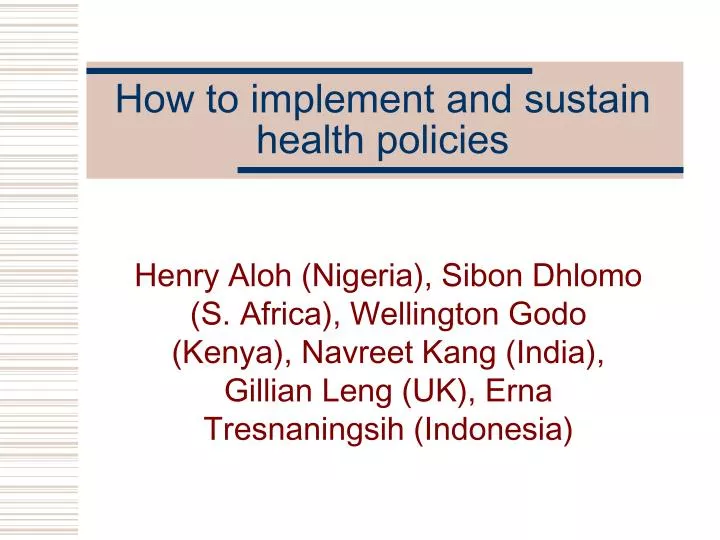 how to implement and sustain health policies
