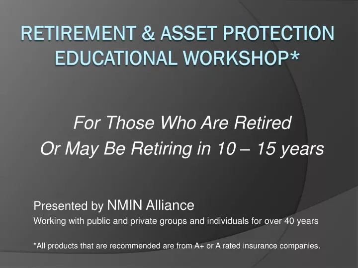 retirement asset protection educational workshop