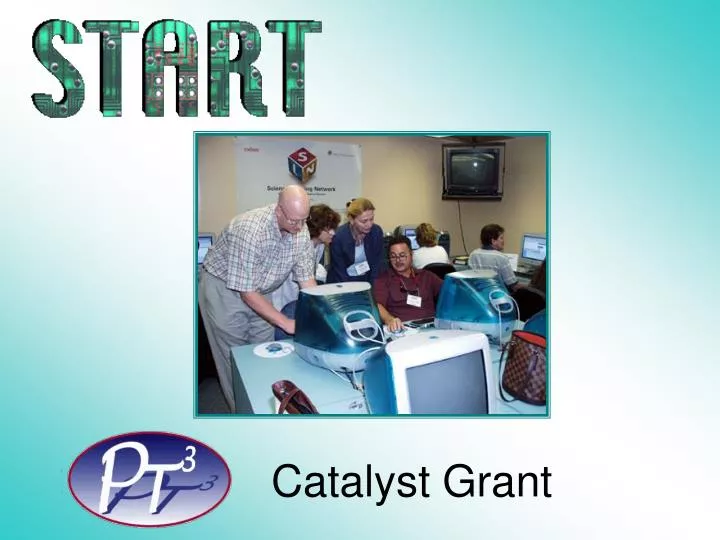 catalyst grant