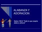ALABANZA Y ADORACION