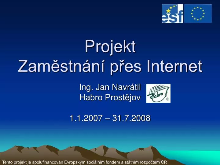 ing jan navr til habro prost jov 1 1 2007 31 7 2008