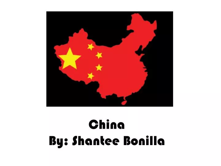 china by shantee bonilla