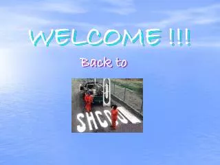 WELCOME !!!