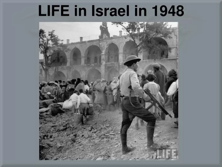 life in israel in 1948