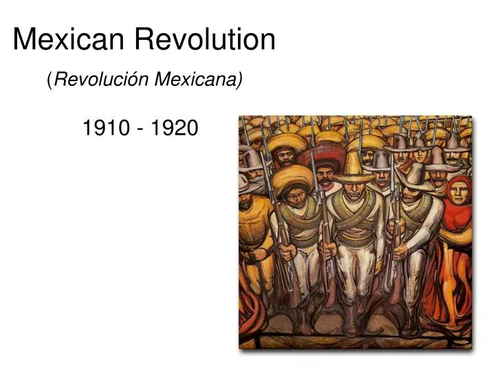 mexican revolution revoluci n mexicana