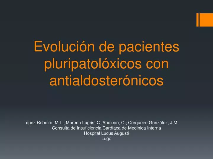 evoluci n de pacientes pluripatol xicos con antialdoster nicos