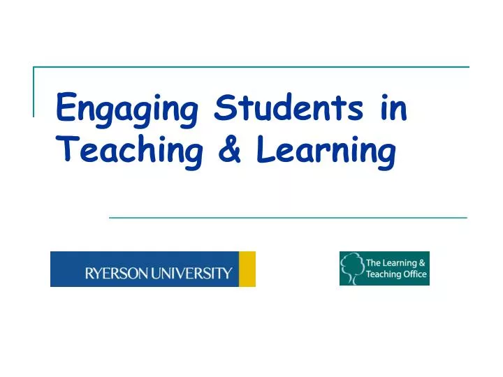 engaging students in teaching learning