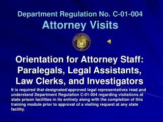 Department Regulation No. C-01-004 Attorney Visits
