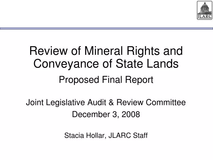 review of mineral rights and conveyance of state lands proposed final report
