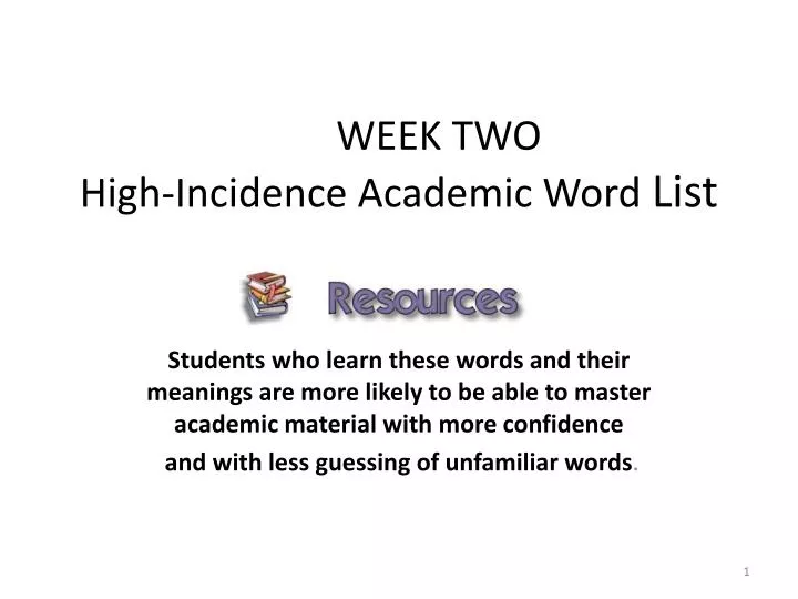 week two high incidence academic word list