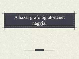 a hazai grafol giat rt net nagyjai