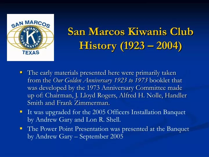 san marcos kiwanis club history 1923 2004
