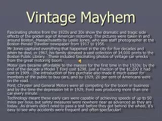 Vintage Mayhem