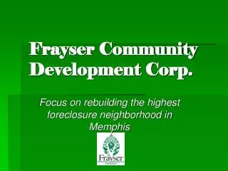 Frayser Community Development Corp.