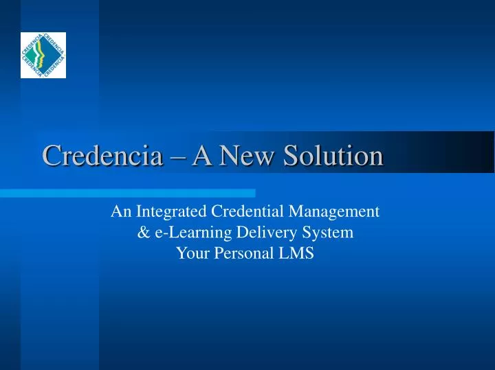 credencia a new solution