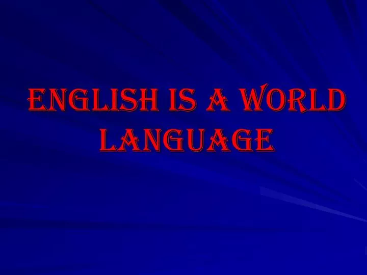 english is a world language