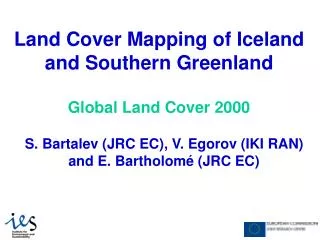 Land Cover Mapping of Iceland and Southern Greenland Global Land Cover 2000