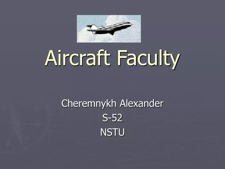 aircraft faculty