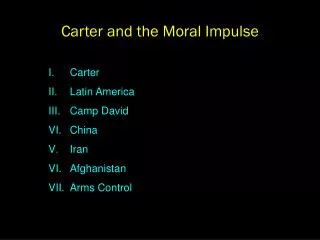 Carter and the Moral Impulse