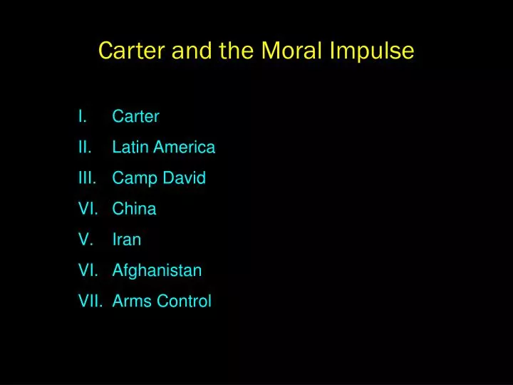 carter and the moral impulse
