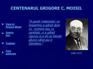 centenarul grigore c moisil