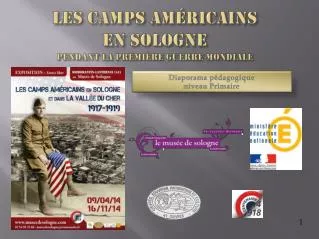 les camps am ricains en sologne pendant la premi re guerre mondiale