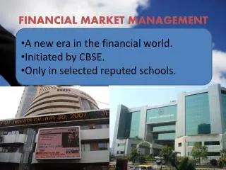 FINANCIAL MARKET MANAGEMENT