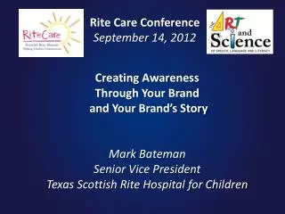 Rite Care Conference September 14, 2012
