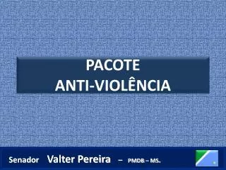 senador valter pereira pmdb ms