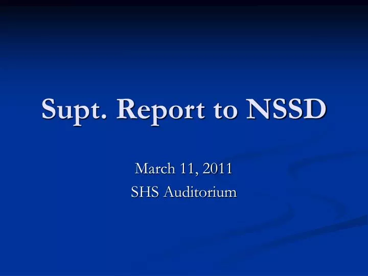 supt report to nssd