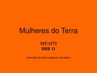mulheres do terra