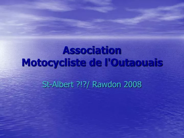 association motocycliste de l outaouais